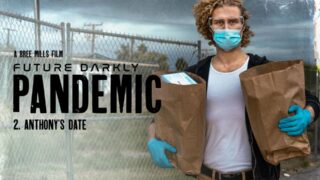 PureTaboo – Future Darkly: Pandemic – Anthony’s Date – Ana Foxxx, Michael Vegas