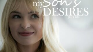 MissaX – My Son’s Desires pt. 2 – Lilly Bell, Tyler Nixon