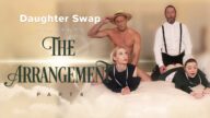 DaughterSwap – The Arrangement Part 4: The Harvest – Emma Starletto, Adrianna Jade, Jack Vegas, Clarke Kent