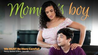 MommysBoy – We MUST Be More Careful! – Penny Barber, Ricky Spanish